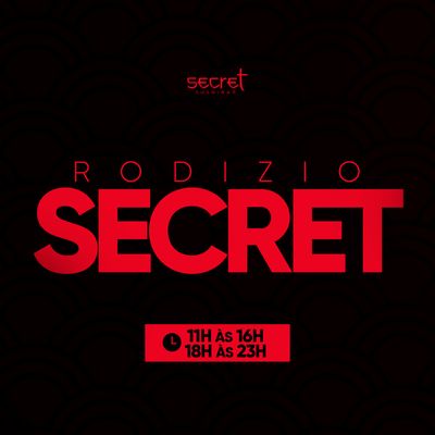 RODÍZIO SECRET
